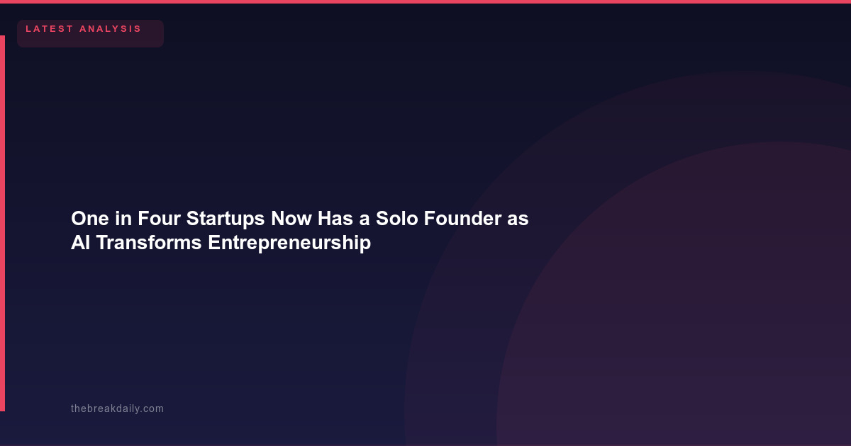 One in Four Startups Now Has a Solo Founder as AI Transforms Entrepreneurship