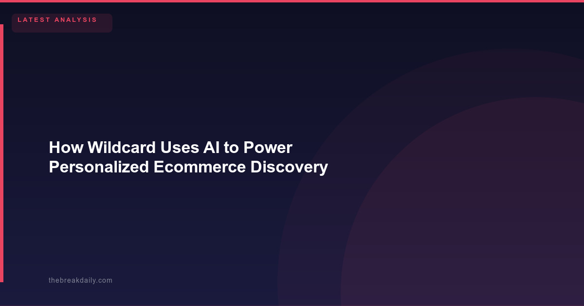 How Wildcard Uses AI to Power Personalized Ecommerce Discovery
